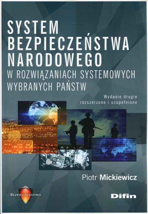Image of System bezpieczeństwa narodowego w rozwiązaniach systemowych wybranych państw