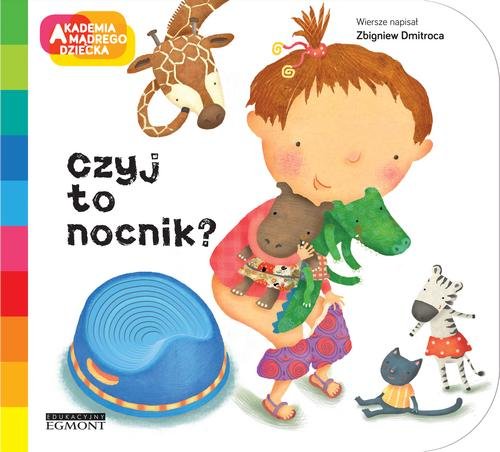 Image of Czyj to nocnik? Akademia Mądrego Dziecka A to ciekawe!