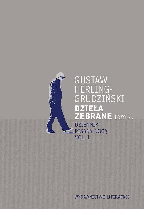 Image of Dzieła zebrane Tom 7 Dziennik pisany nocą Dziennik pisany nocą vol. 1