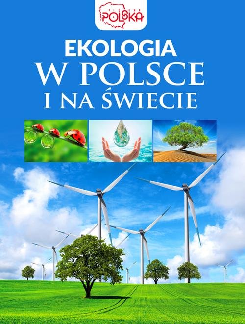 Image of Ekologia w Polsce i na świecie