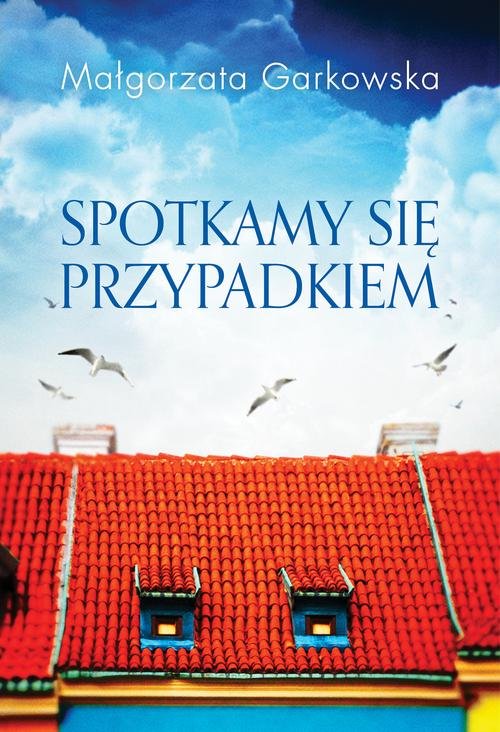 Image of Spotkamy się przypadkiem