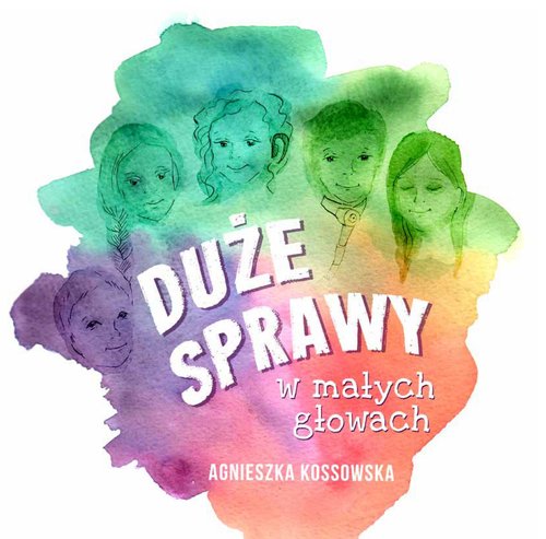 Image of Duże sprawy w małych głowach