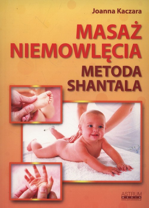 Image of Masaż niemowlęcia Metoda Shantala