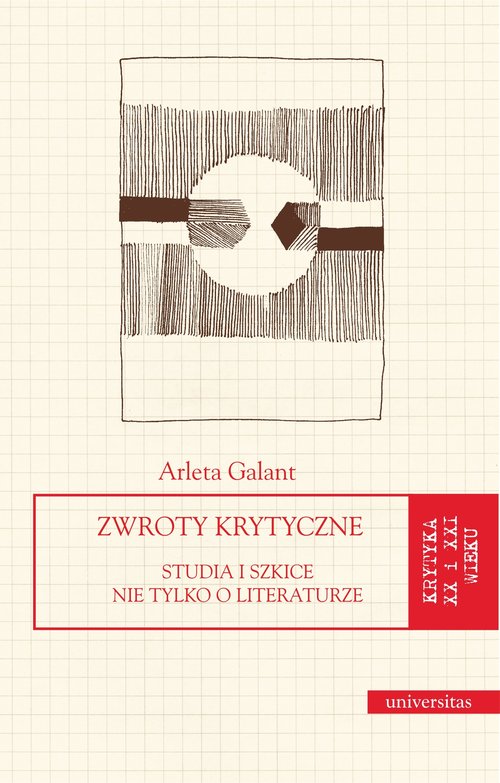 Image of Zwroty krytyczne Studia i szkice nie tylko o literaturze
