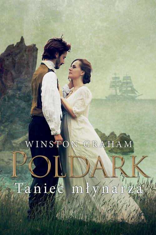 Image of Dziedzictwo rodu Poldarków Tom 9 Taniec młynarza