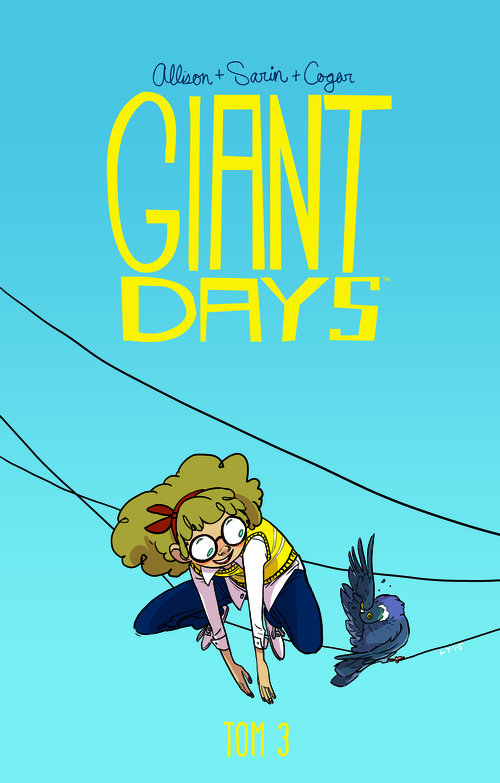 Image of Giant Days Tom 3 Bycie miłą nic nie kosztuje