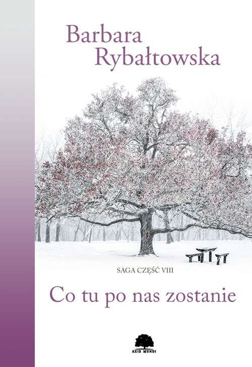 Image of Co tu po nas zostanie Saga Część VIII