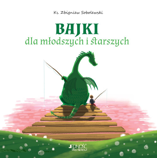 Image of Bajki dla młodszych i starszych