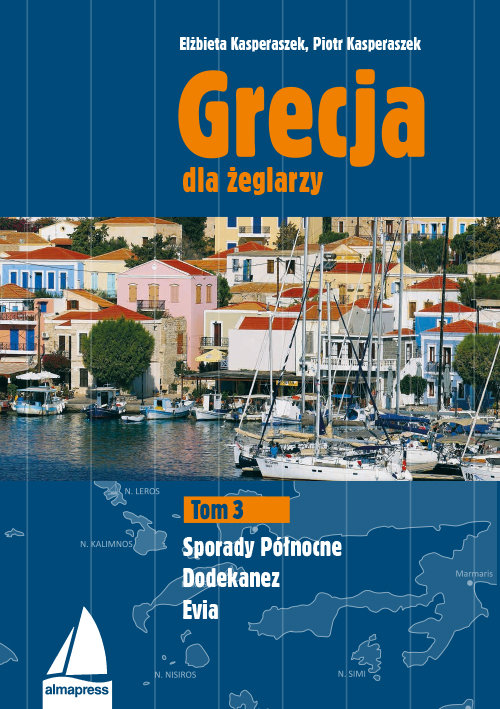 Image of Grecja dla żeglarzy Tom 3 Dodekanez, Sporady Północne, Evia
