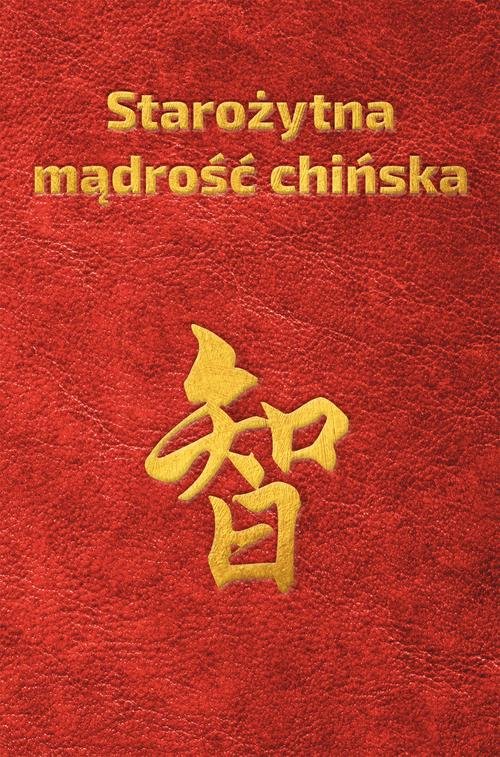 Image of Starożytna mądrość chińska w sentencjach