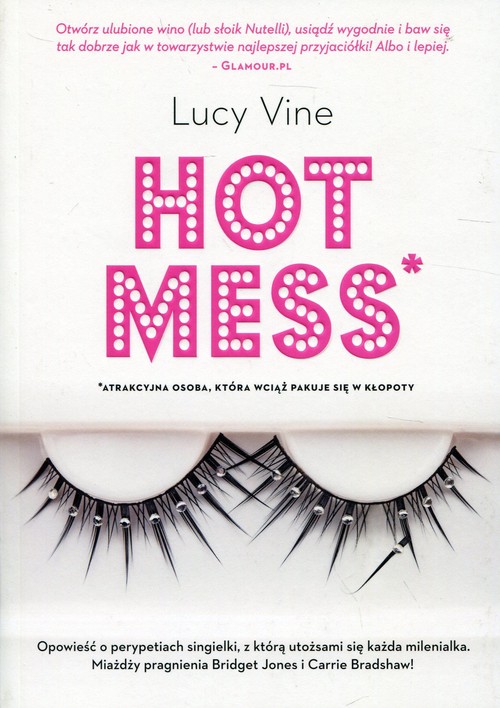 Image of Hot mess