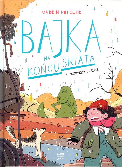 Image of Bajka na końcu świata Tom 3 Ożywczy deszcz