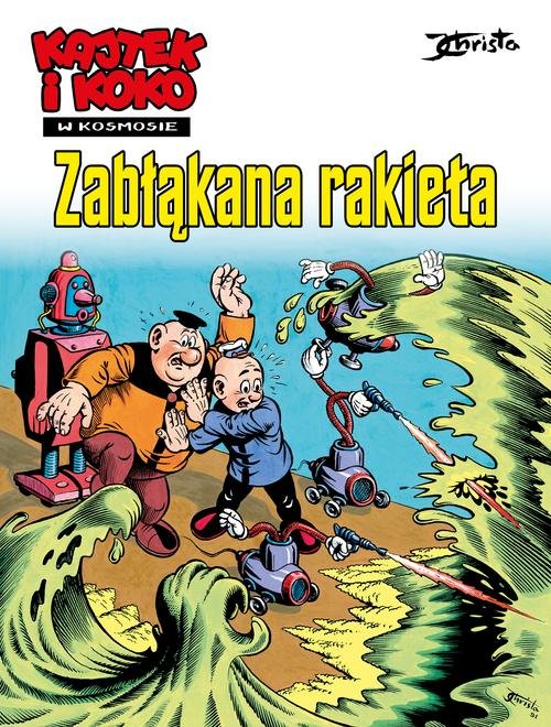Image of Kajtek i Koko w kosmosie Zabłąkana rakieta