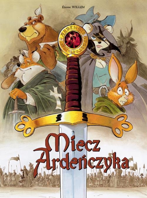 Image of Miecz Ardeńczyka Tom 1