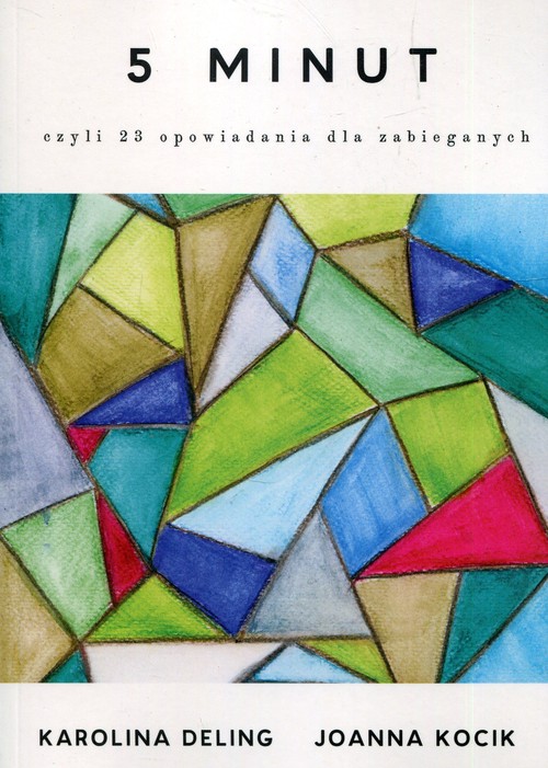 Image of 5 minut czyli 23 opowiadania dla zabieganych