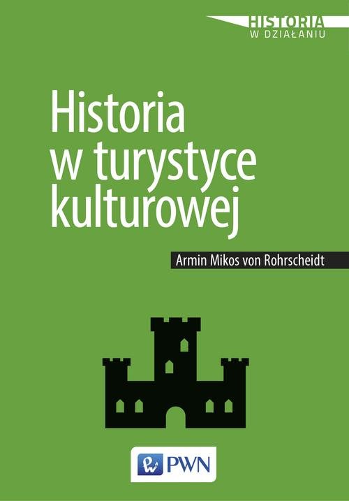 Image of Historia w turystyce kulturowej