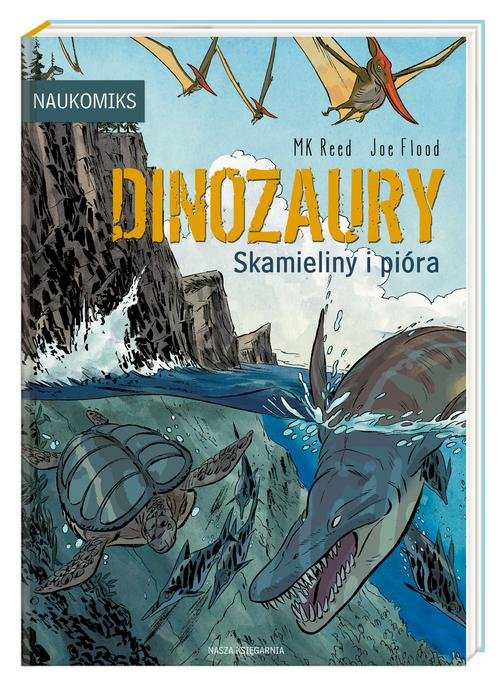 Image of Dinozaury - skamieliny i pióra
