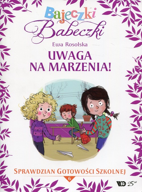 Image of Bajeczki Babeczki Część 6 Uwaga na marzenia! Sprawdzian gotowości szkolnej