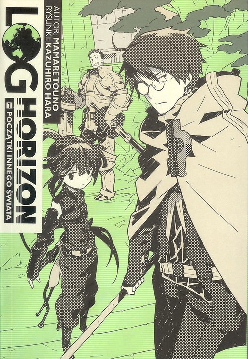 Image of Log Horizon 1 Początki innego świata