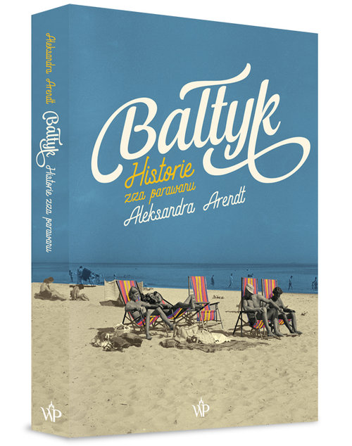 Image of Bałtyk Historie zza parawanu