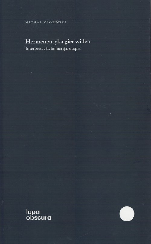 Image of Hermeneutyka gier wideo