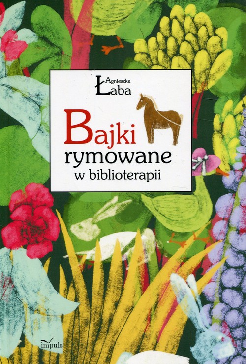 Image of Bajki rymowane w biblioterapii