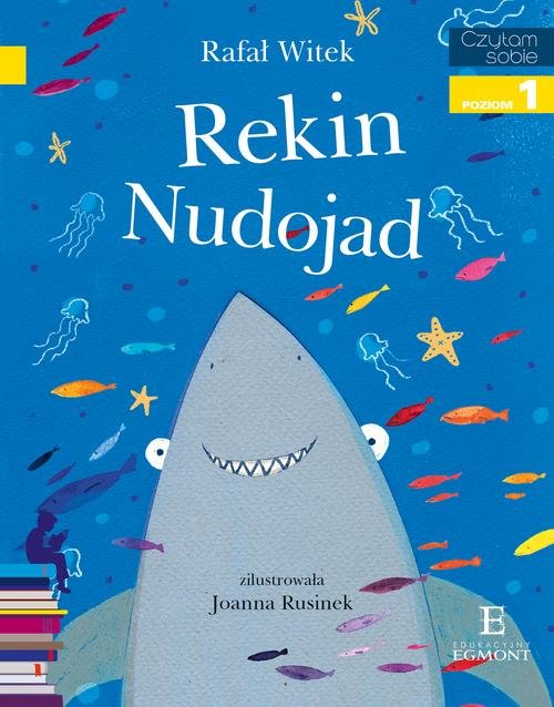Image of Czytam sobie Rekin Nudojad poziom 1