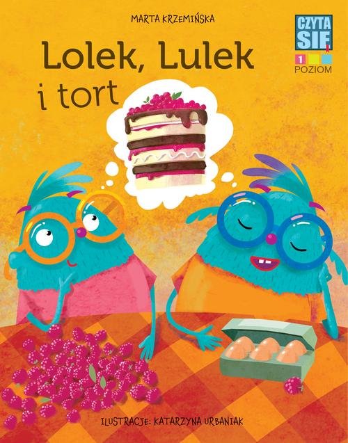Image of Czytasie Poziom 1 Lolek, Lulek i tort