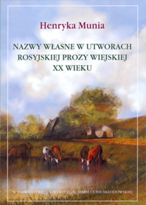 Image of Nazwy własne w utworach rosyjskiej prozy wiejskiej XX wieku