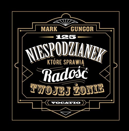 Image of 125 niespodzianek, które sprawią radość Twojej żonie