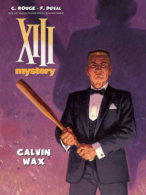 Image of XIII Mystery 10 Calvin Wax