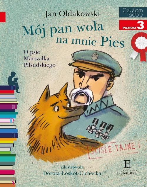 Image of Czytam sobie Mój Pan woła na mnie Pies poziom 3
