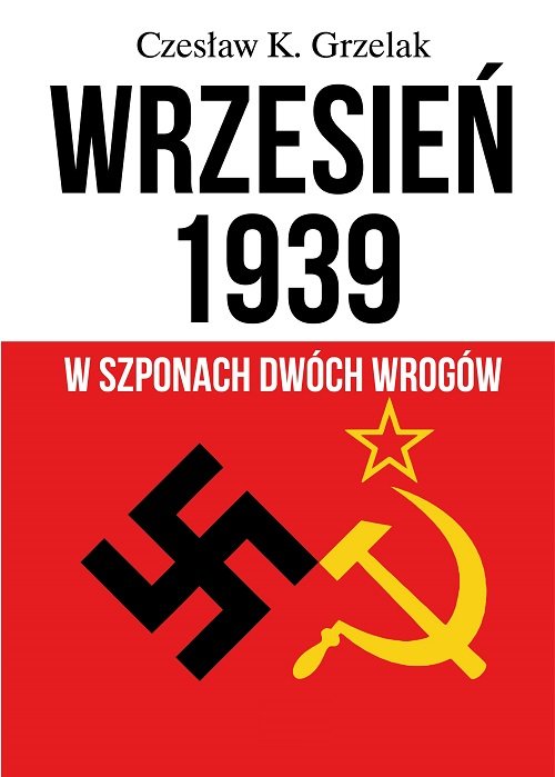 Image of Wrzesień 1939 W szponach dwóch wrogów