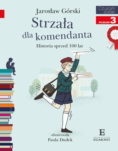Image of Czytam sobie Strzała dla komendanta poziom 3