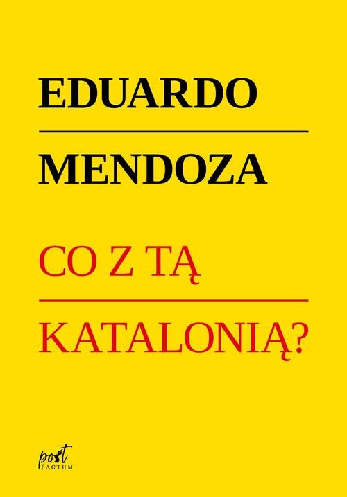 Image of Co z tą Katalonią?