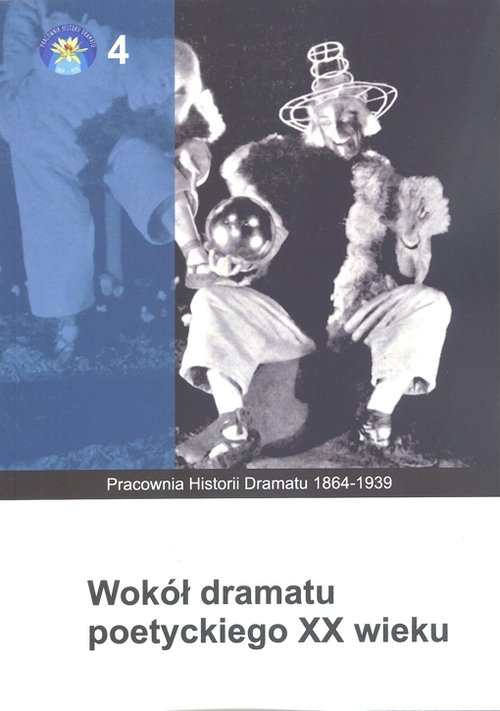 Image of Wokół dramatu poetyckiego XX wieku