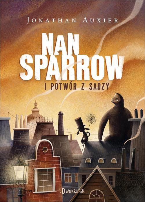 Image of Nan Sparrow i potwór z sadzy