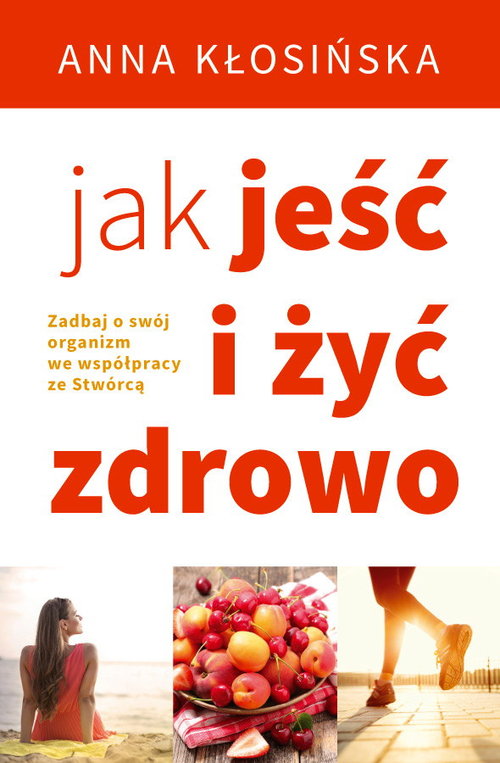 Image of Jak jeść i żyć zdrowo