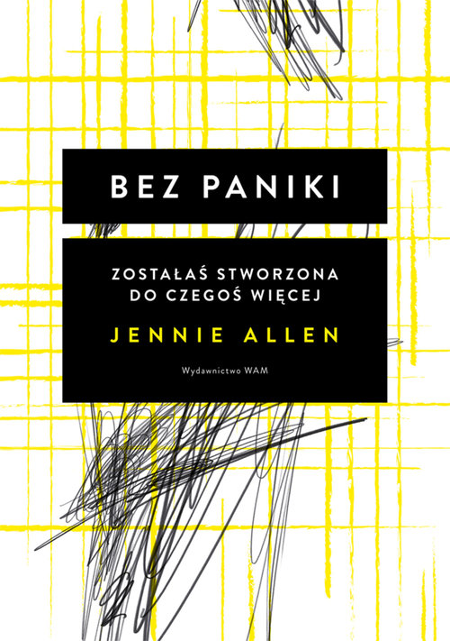 Image of Bez paniki Zostałaś stworzona do czegoś więcej