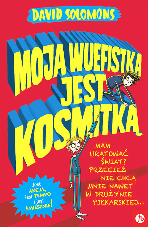 Image of Moja wuefistka jest kosmitką