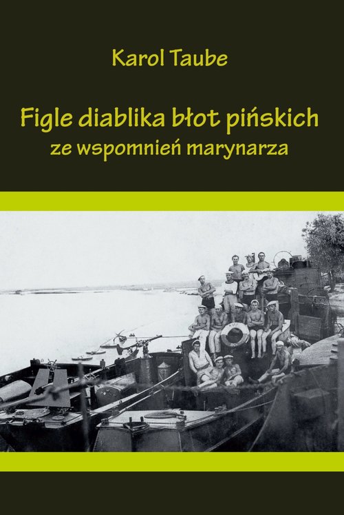 Image of Figle diablika błot pińskich Ze wspomnień marynarza