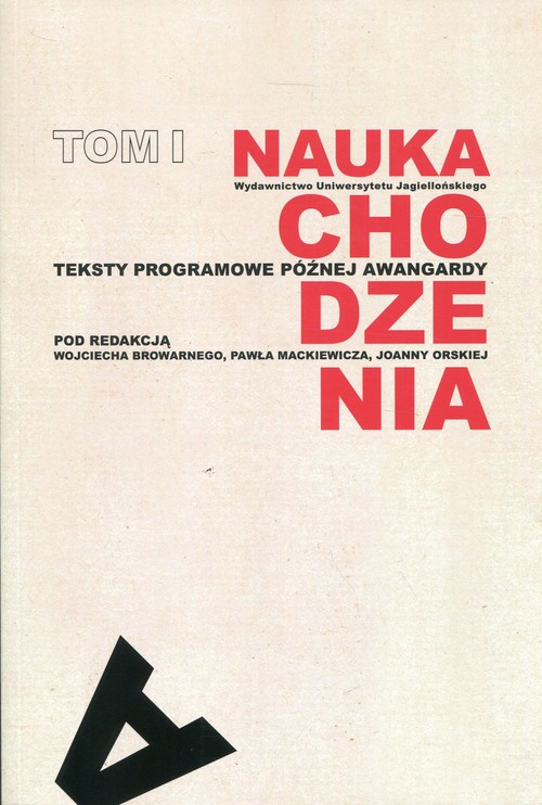 Image of Nauka chodzenia Tom 1 Teksty programowe późnej awangardy