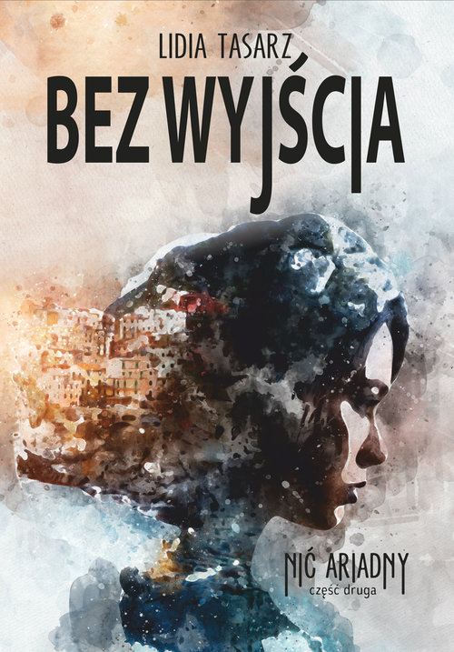 Image of Bez wyjścia Nić Ariadny, cz. II