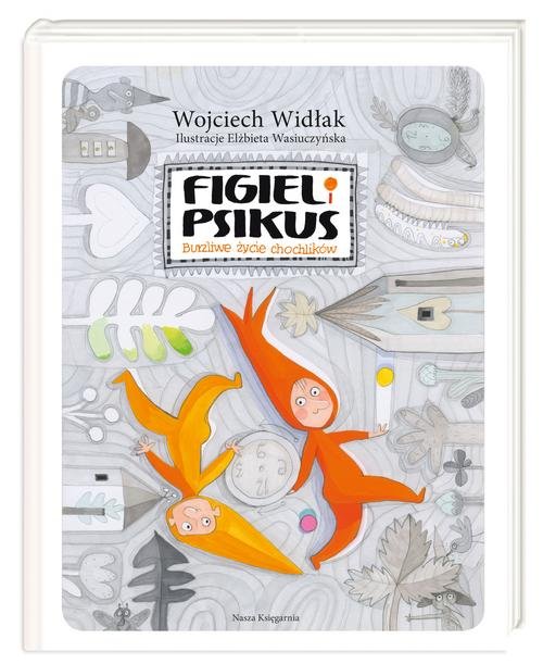 Image of Figiel i Psikus Burzliwe życie chochlików