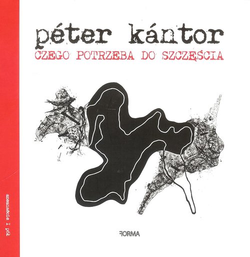 Image of Czego potrzeba do szczęścia