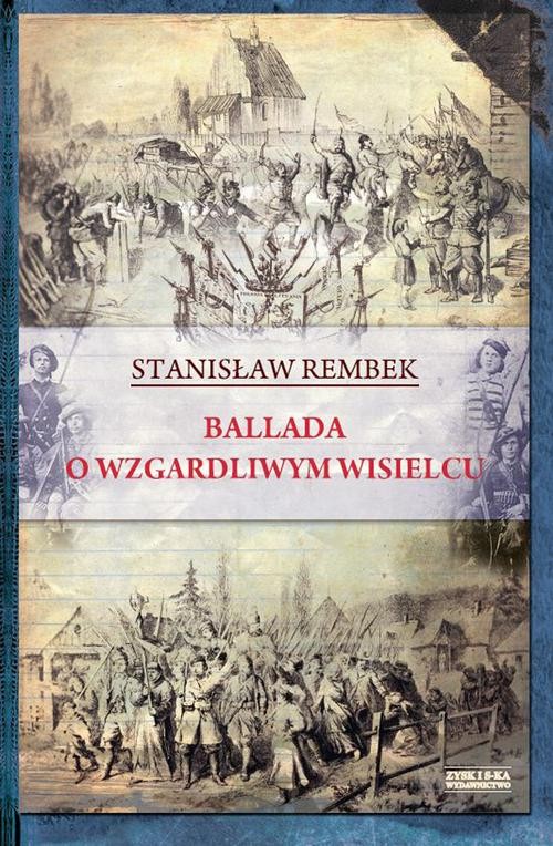 Image of Ballada o wzgardliwym wisielcu oraz dwie gawędy styczniowe