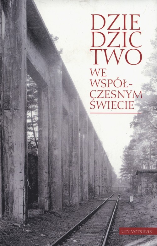 Image of Dziedzictwo we współczesnym świecie