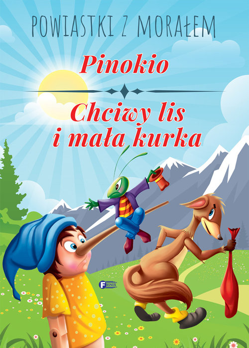 Image of Powiastki z morałem. Pinokio, Chciwy lis i mała kurka