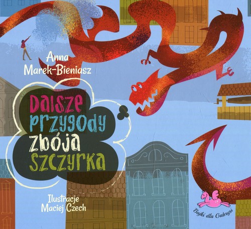 Image of Dalsze przygody zbója Szczyrka