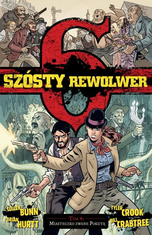 Image of Szósty rewolwer 4 Miasteczko zwane pokutą